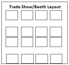 Graphic showing Trade Show / Booth Layout with four booths in the first row, an aisle, two rows of four booths each, an aisle, row of four booths