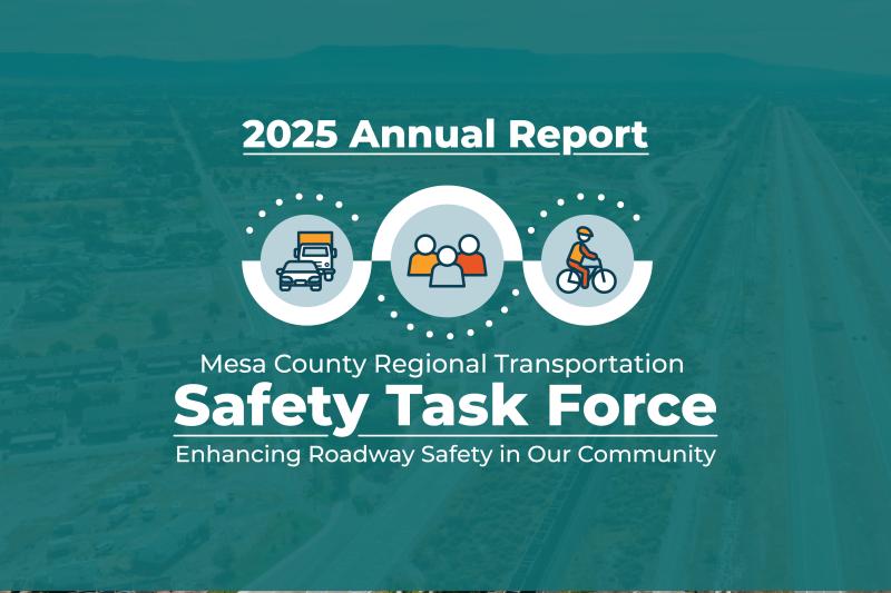 2025 Mesa County Regional Transportation Safety Task Force Annual Report cover