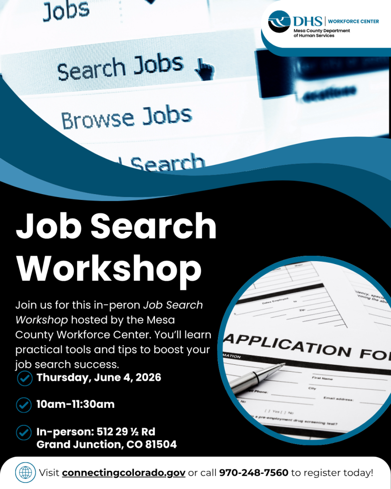 Ready to land your dream job? Attend our in-person workshop and learn powerful job search tactics, conquer the Connecting Colorado platform, and turn your network into your secret weapon. Mesa County Workforce Center 512 29 1/2 Rd, Grand Junction, CO 81504