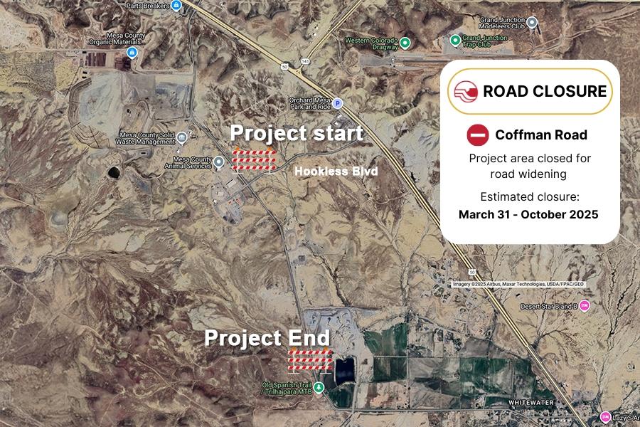 A map of Coffman Road near Mesa County Animal Services showing a project start location at Hookless Blvd and ending south of that on Coffman Road with black text reading, Road Closure, Coffman Road, Project area closed for road widening, Estimated closure: March 31 - October 2025. 