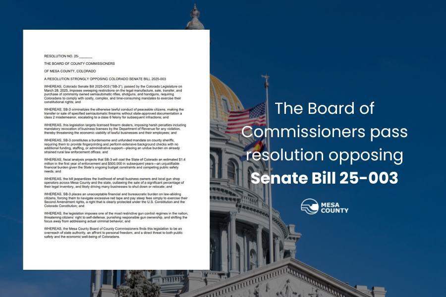 Colorado State Capitol building with a resolution on top and white text reading, The Board of Commissioners pass resolution opposing Senate Bill 25-003.