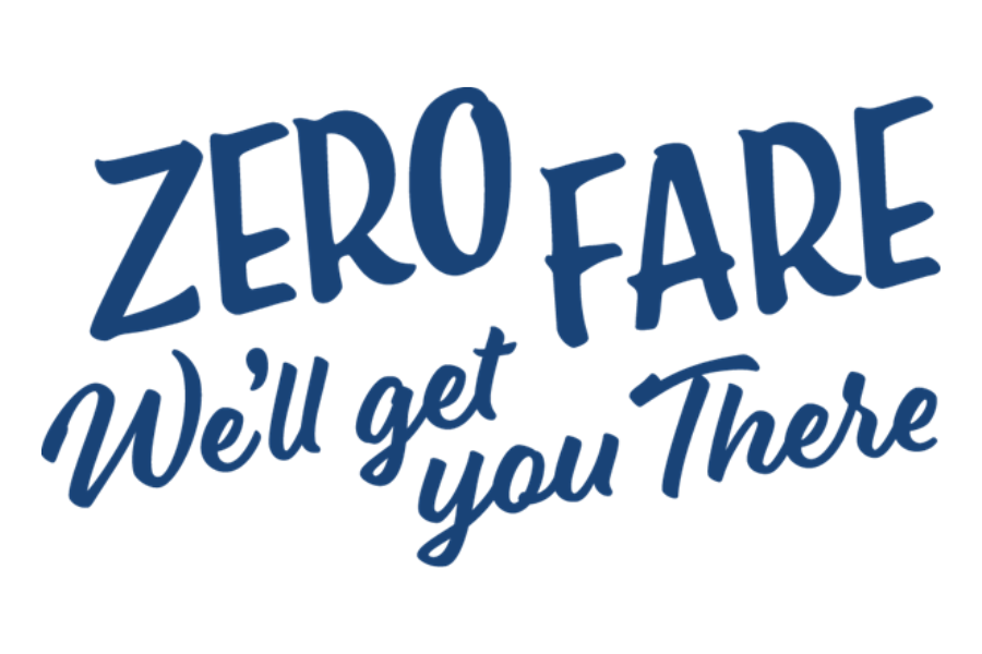 Zero Fare We'll Get You There in blue text on white background