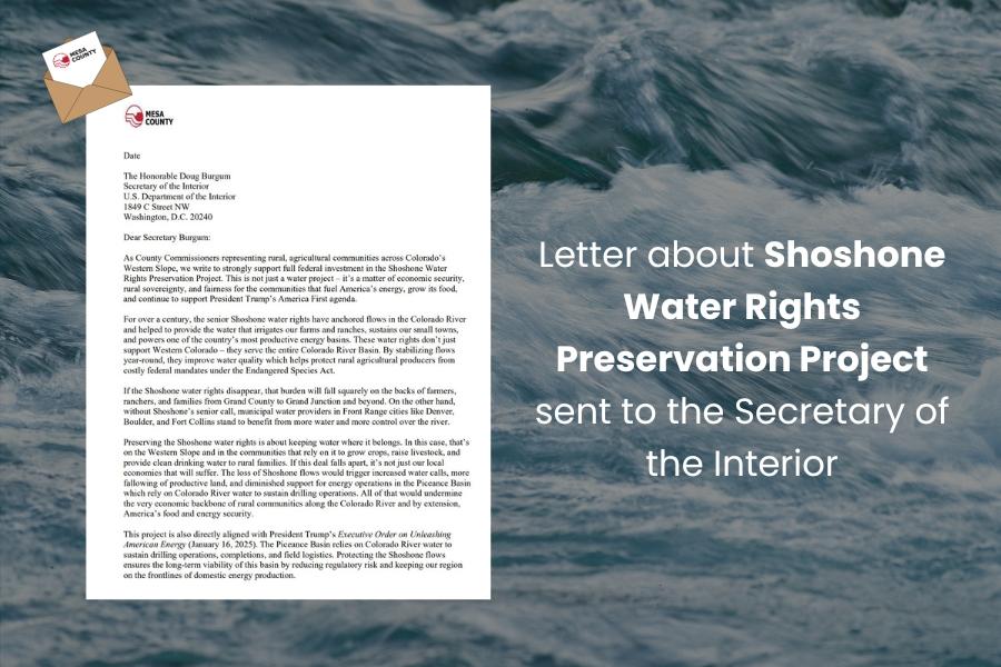 A flowing river with a Mesa County letter on top with white text reading Letter about Shoshone Water Rights Preservation Project sent to the Secretary of the Interior.