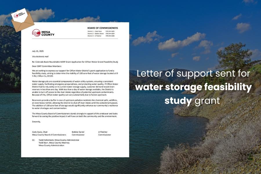 A reservoir with a Mesa County letter on top and white text reading Letter of support sent for water storage feasibility study grant.